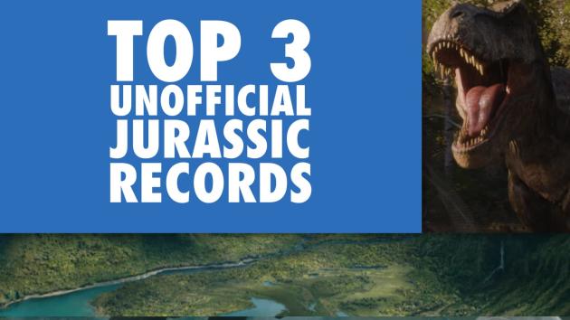 Top (Unofficial) Jurassic Records!